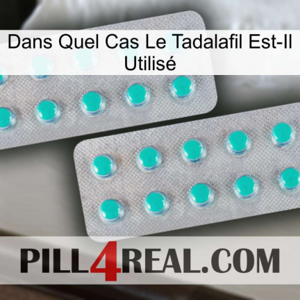 Dans Quel Cas Le Tadalafil Est-Il Utilisé 29